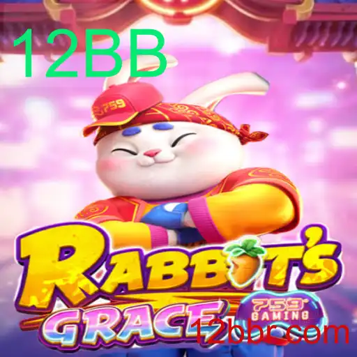 RabbitsGrace: Descubra o Novo Fenômeno dos Jogos com a Palavra-Chave 12BB